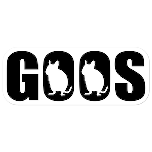 GOOS | Geponste stickers | Grappige degoe die zegt | Vinyl sticker met degus | Voor proefdraaiende eigenaren die stickers proeven