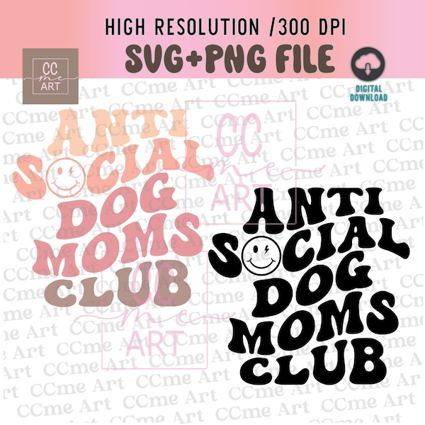 Anti social dog mom club svg, wife life svg, wives svg, wifey, antisocial svg, popular svg, shirt svg, retro font svg, svg files for cricut