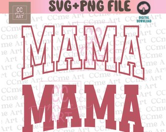 May include: A digital download of two SVG files featuring the word "MAMA" in a bold, white outlined, red font. The top word is arched and the bottom word is straight.