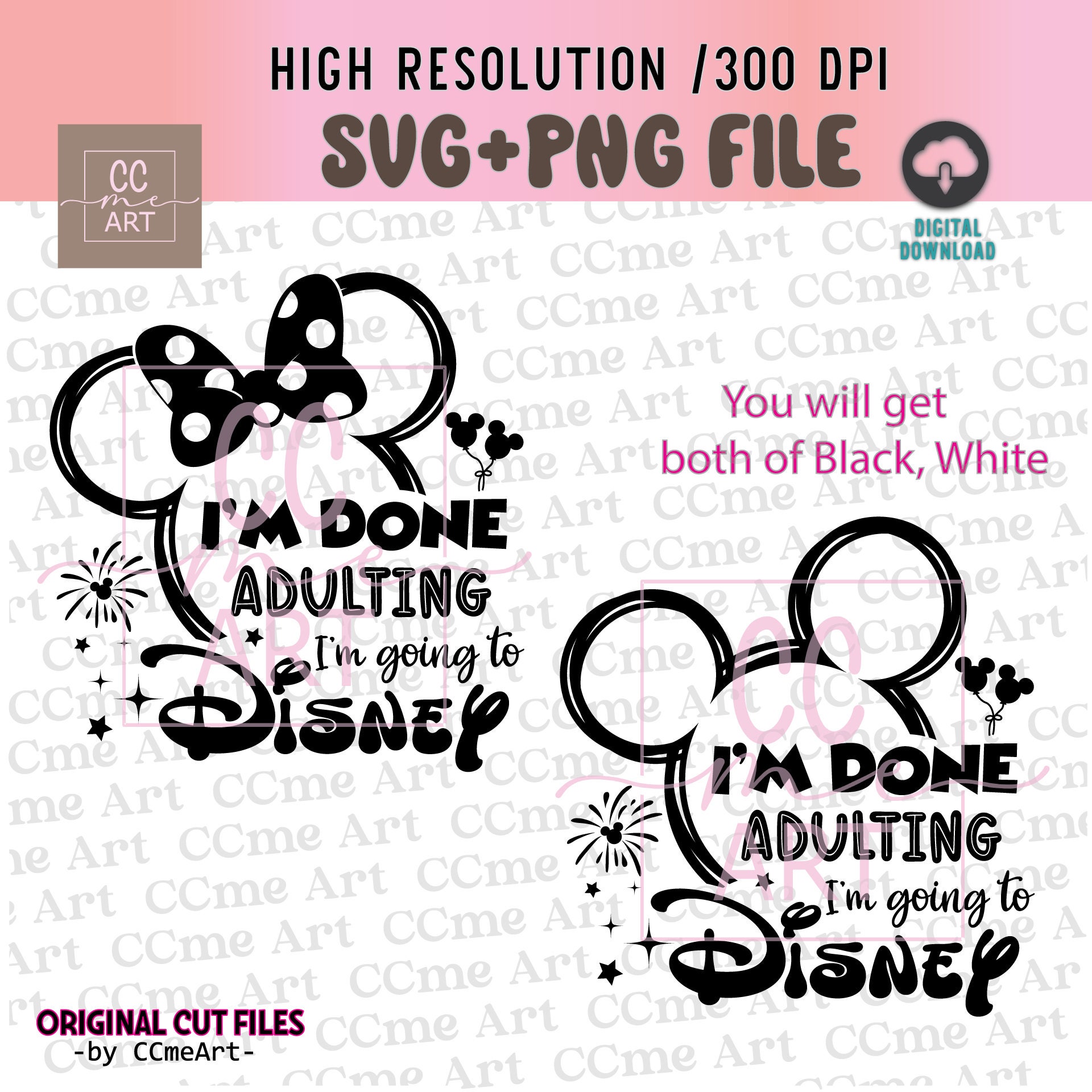 I'm Done Adulting I'm Going to Disneyworld Svg, Png, Family Trip 2025 ...