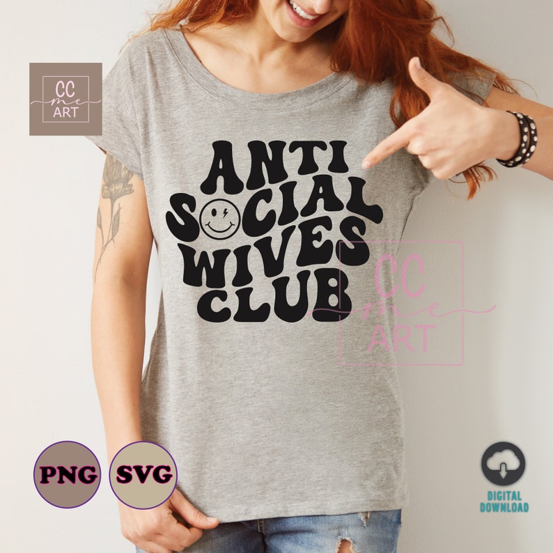 Anti Social Wives Club Svg Wife Life Svg Wives Svg Wifey - Etsy