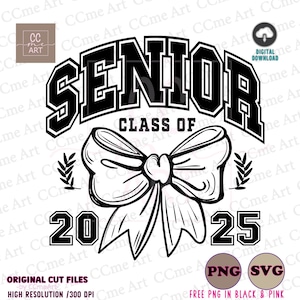 Senior 2025 Svg Png, Coquette Pink Bow Senior 2025 Svg, Class of 2025 Svg, Graduation Shirt Iron On Png, Senior 2025, Sublimation Png