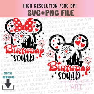 Birthday Squad Png, Svg, Birthday Boy, Birthday Girl Svg, Png, Family Trip 2025 Svg, Mickey Mouse and Minnie Mouse head, Castle fireworks