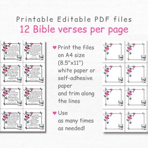 May include: Printable PDF files with 12 Bible verses per page. The files are designed to be printed on 8.5 x 11 inch white paper or self-adhesive paper. Trim along the lines after printing.