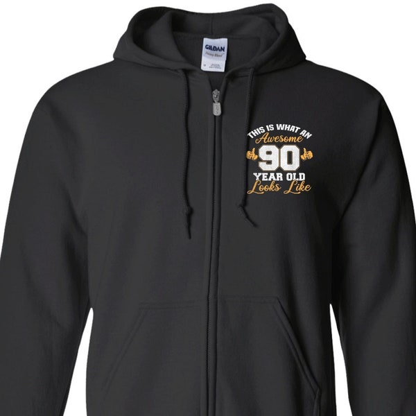 presents 90 year old lady 90th Birthday novelty Gift Awesome 90 Year Old, Gift it on birthday or anniversary to a 90 Year Zip Up Hooded Sweatshirt