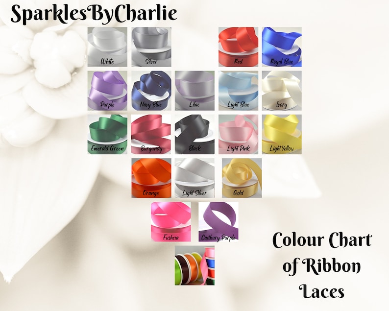 May include: Color chart of ribbon laces in various colors, including white, silver, red, royal blue, purple, navy blue, lilac, light blue, ivory, emerald green, burgundy, black, light pink, light yellow, orange, light silver, gold, fuchsia, and Cadbury purple.