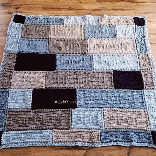 PATTERN:  "I/We love you...to the moon and back, to infinity and beyond, forever and ever" Baby Puff Stitch Blanket