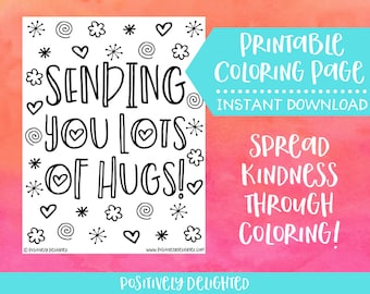 Sending You Lots of Hugs! | Positive Affirmation Coloring Page | Coloring Pages for Adults | Instant Download PDF