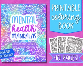 Mental Health Mandalas Printable Coloring Book | Stress Relief & Mental Well-Being | Therapy Gift | Anxiety Self-Care | Instant Download