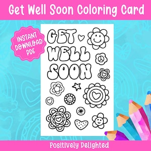 Carte à colorier Guérison bientôt disponible | Se sentir mieux à colorier | Forfait Bon rétablissement | Projet artisanal d'hôpital | Téléchargement instantané PDF