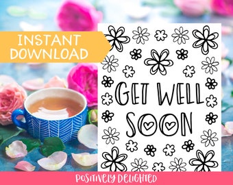 Get Well Soon Coloring Page | Sympathy Card | Coloring Card | Get Well Care Package | Coloring Pages for Adults | Instant Download PDF