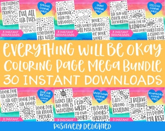 Everything Will Be Okay Mega Coloring Bundle | Stress Relief & Anxiety | Positive Affirmation | Adult Coloring Pages | Instant Download PDFs