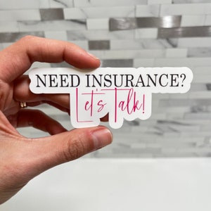 3 Pack Pink Need Insurance Lets Talk Sticker, Insurance Stickers, Stickers for Agents, Home Insurance Sticker, Insurance Agent