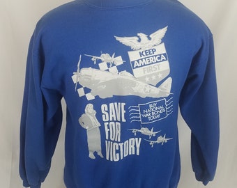 Vintage 80s Save For Victory Sweatshirt sz S/M Buy National War Bonds America