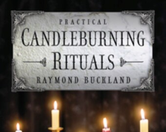 Libro de rituales prácticos para quemar velas: grimorio, magia, rituales paganos ocultos y ceremoniales.