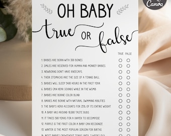 May include: A white baby shower game card featuring the black text OH BABY true OR false. The card lists fourteen trivia statements about babies, each with two empty circles for true or false responses, and includes small leaf illustrations.