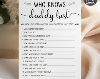 May include: A white rectangular game card titled Who Knows Daddy Best in black text. The card features fourteen numbered questions about a father-to-be, with dotted lines for answers, a total score line, and small decorative leaf and heart icons.
