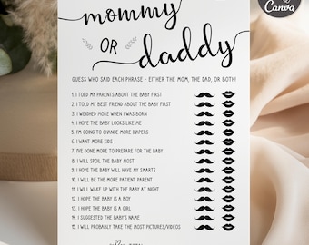 May include: A white card featuring a baby shower game with the words "mommy or daddy". The card includes phrases such as "I hope the baby is a girl" and "I will wake up with the baby at night."