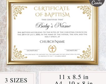 May include: A gold-framed certificate of baptism with floral corner designs. The certificate includes the text "Certificate of Baptism," "Baby's Name," and baptism details. Available in three sizes: 27.9 x 21.6 cm, A4, and 25.4 x 20.3 cm.