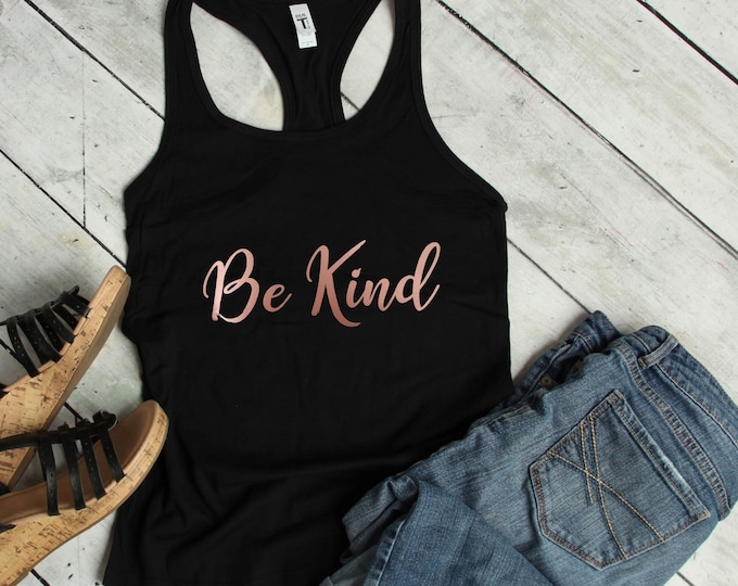 Be Kind Tank Top In Rose Gold