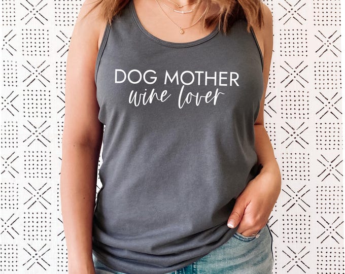 Dog Mother Wine Lover Tank Top