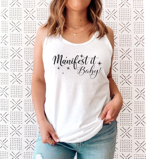 Manifest It Baby Tank Top for Women 
