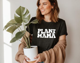 Plant Mama T-Shirt | Plant Mom Shirt Women | Crazy Plant Lady Tee | Plant Lover Gift