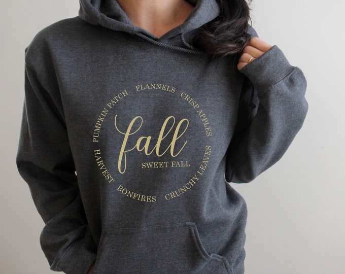 Fall Sweet Fall Hoodie