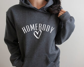 Homebody Hoodie