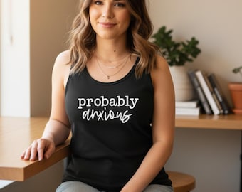 Grappige angsttanktop voor vrouwen, waarschijnlijk angstig shirt, T-shirt met introverte humor, overdenken cadeau