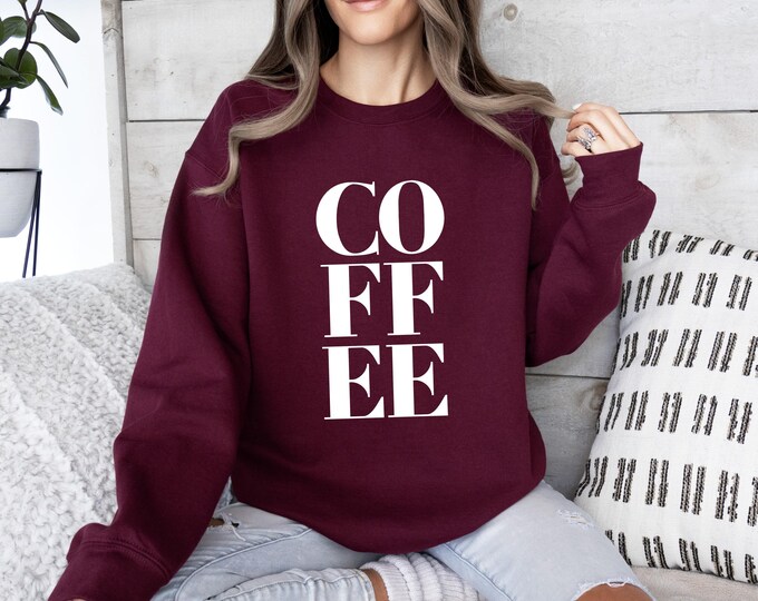 COFFEE Sweatshirt
