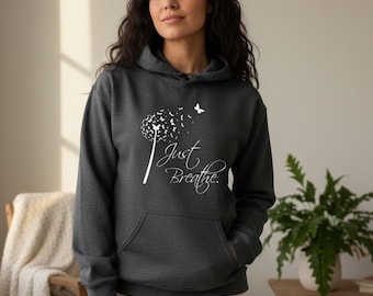 Just Breathe Sweatshirt for Women, Dandelion Butterfly Hoodie, Yoga Sweatshirt, Fall Apparel