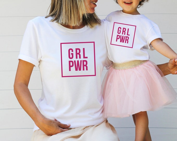 GRL PWR Matching Mommy and Me Shirts