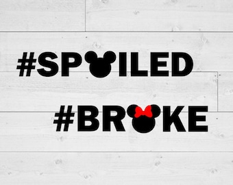 Hashtag Spoiled Svg, Hashtag Broke Svg, Silhouette Cricut Cut File, PNG, JPG