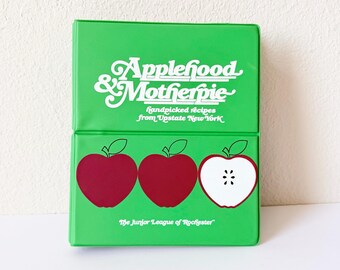 Vintage Applefood & Motherpie Cookbook 1981 – Junior League Rochester NY – Retro Green 3 Ring Binder Cookbook