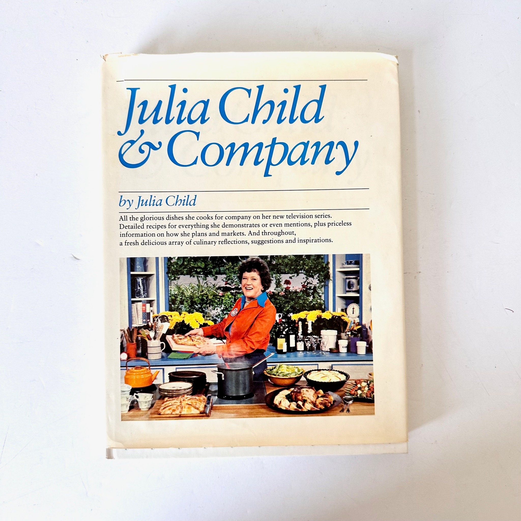 1978 Julia Child & Company Cookbook, Second Printing, French Cuisine