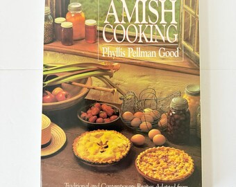 1996 Vintage Amish Cookbook - Amish Country Cooking Large Paperback - Pennsylvania