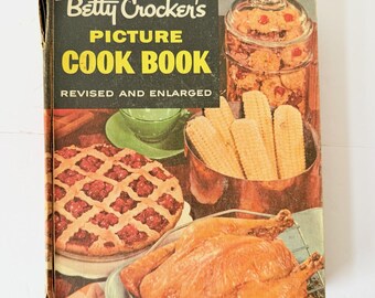 1956 Vintage Betty Crocker Picture Cookbook - 1st Printing Second Edition Hard Cover Cookbook - Mid Century Recipes