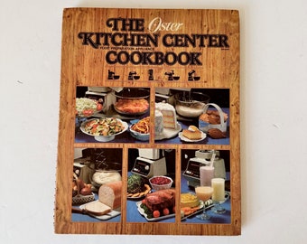 1981 Vintage Oster Kitchen Center Cook Book Spiral First Printing - Vintage Cookbook Hard Cover Ringed Binder - Well Loved Condition