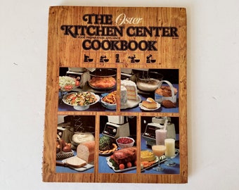 Ricettario vintage Oster Kitchen Center del 1981, ricettario vintage anni '80, ricette vintage, ricette facili, ricettario vintage Oster Regency Center
