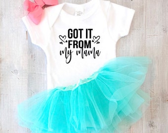 Got It From My Mama Baby Bodysuit - Mama’s Girl, I Get It From My Mama, Mama and Baby, Mommy and Baby, Mommy’s Girl, Gender Reveal, Baby Gir