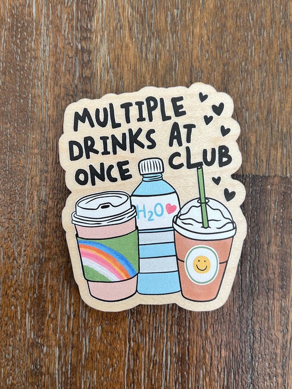 Multiple Drinks at Once Club Funny Magnet Pin Button or Pocket Mirror