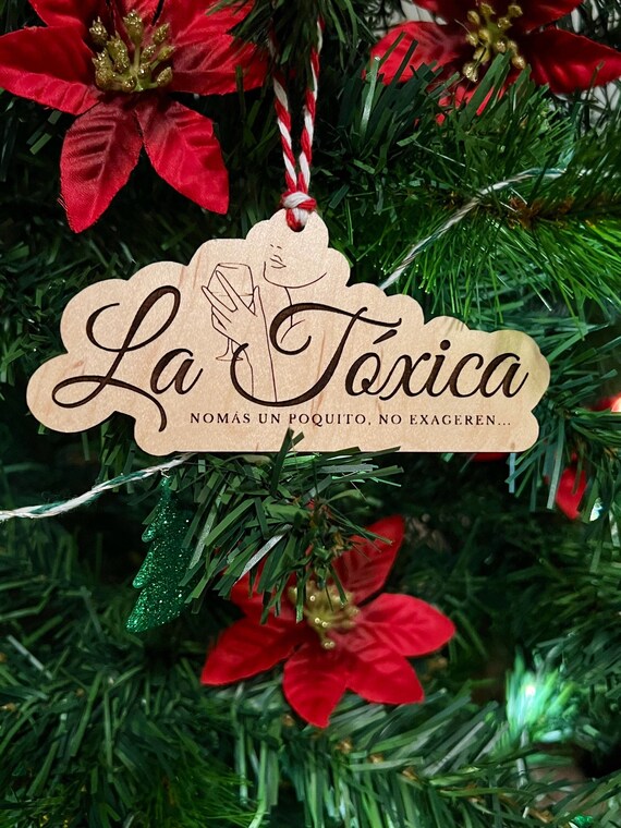 La Tóxica Wood Christmas Ornament