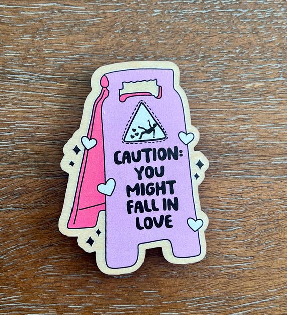 Caution: You Might Fall in Love Funny Magnet Pin Button or Pocket Mirror