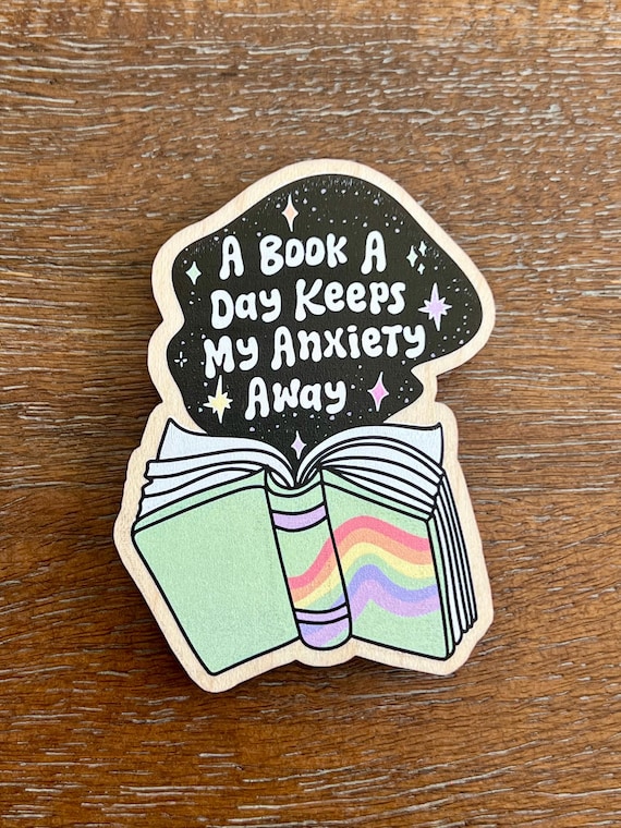 Book a Day Keeps Anxiety Away Magnet, Pin, or Mirror