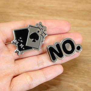 Hard Enamel Pins | No and Ace of Spades | Silver and Black Lapel Pin | Sparkly Deck Card Accessories or Sassy Gift