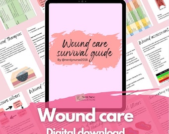 Wound care study guide digital download for student nurses, community nurses, district nurses, and wound care nurses