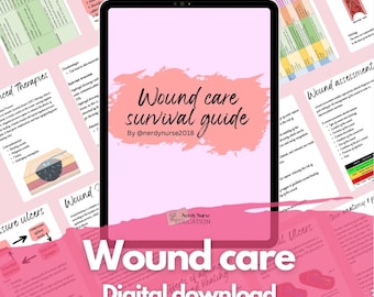 Wound care study guide digital download for student nurses, community nurses, district nurses, and wound care nurses