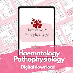 Haematology pathophysiology digital download for student nurses, nursing students and student paramedics