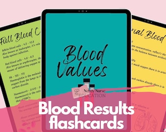 Blood results flashcards digital download for student nurses, nursing students, student midwifes